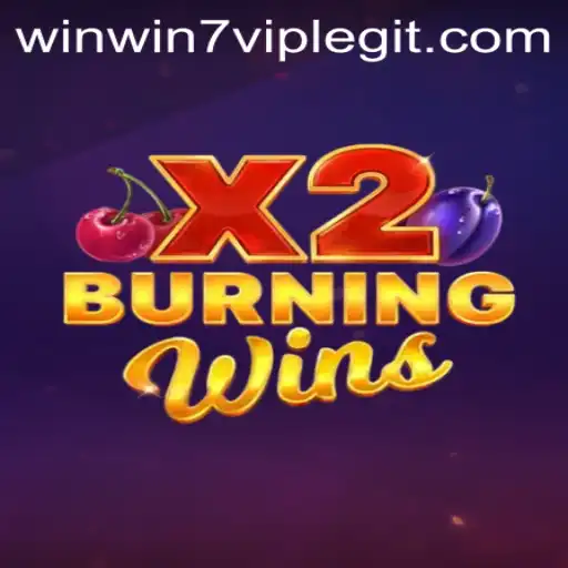 Exploring the Exciting World of BurningWinsX2 at winwin7.vip